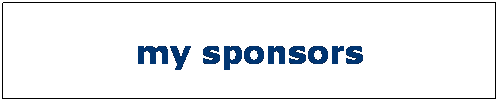 Text Box: my sponsors
